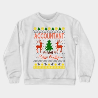 Accountant ugly xmas tshirt Crewneck Sweatshirt